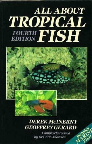 All About Tropical Fish