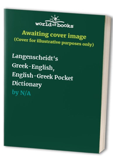 Langenscheidt's Greek-English, English-Greek Pocket Dictionary