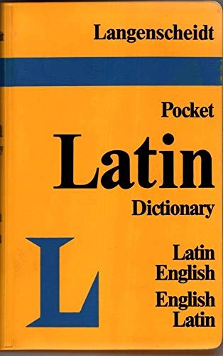 Langenscheidt's Latin-English, English-Latin Pocket Dictionary