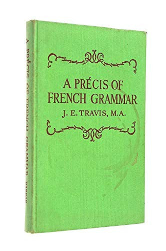 Precis of French Grammar