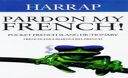 Pardon My French