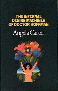 Infernal Desire Machines of Doctor Hoffman 