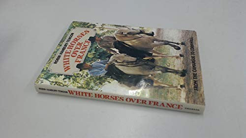 White Horses Over France