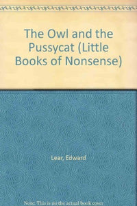 The Owl and the Pussycat 