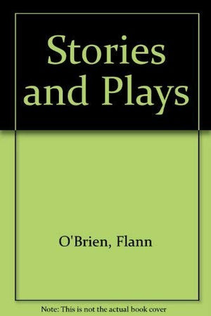 Stories and Plays