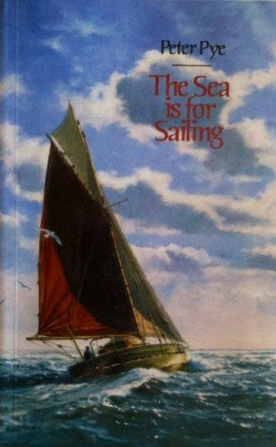 The Sea is for Sailing
