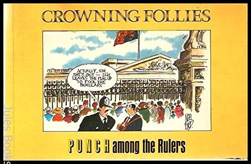 Crowning Follies