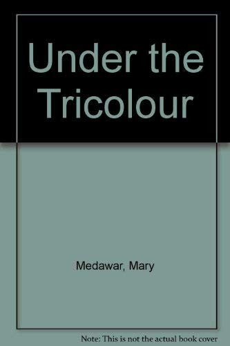 Under the Tricolour