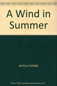 A Wind in Summer 