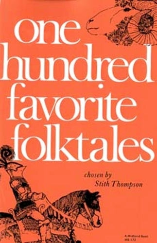 One Hundred Favorite Folktales