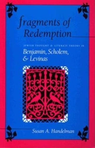 Fragments of Redemption