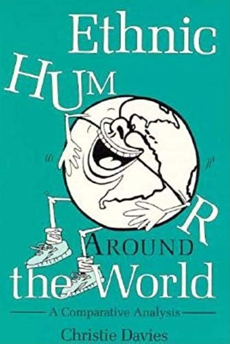 Ethnic Humour Around the World