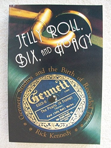 Jelly Roll, Bix and Hoagy