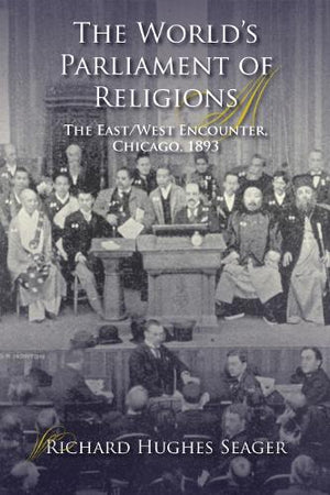 The World's Parliament of Religions