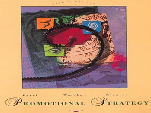 Promotional Strategy:Managing The Marketing Communications Process