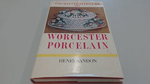 Illustrated Guide to Worcester Porcelain