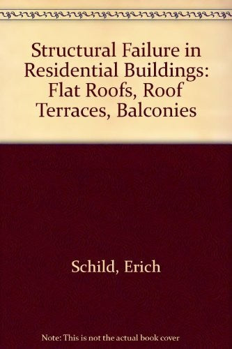 Structural Failure in Residential Buildings