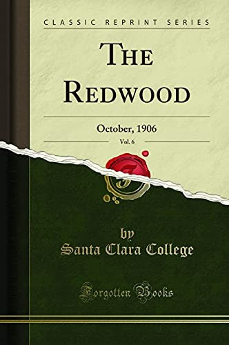 The Redwood, Vol. 6