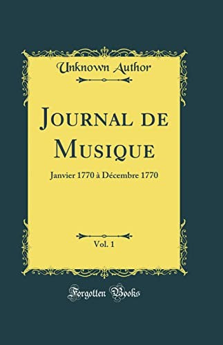 Journal de Musique, Vol. 1