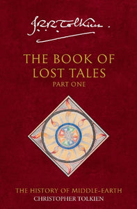 The Book of Lost Tales 1 