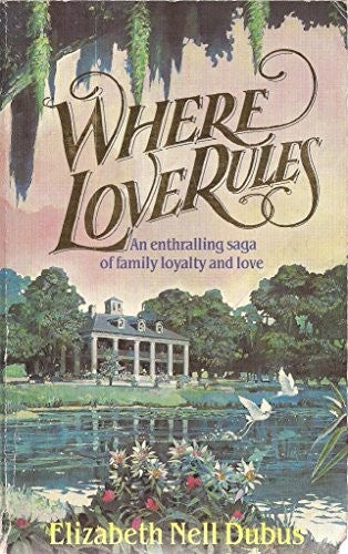 Where Love Rules