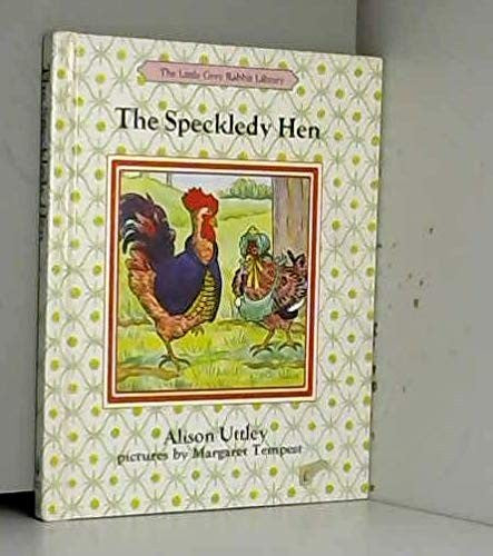 THE SPECKLEDY HEN