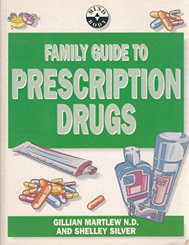 Family Guide to Prescription drugs