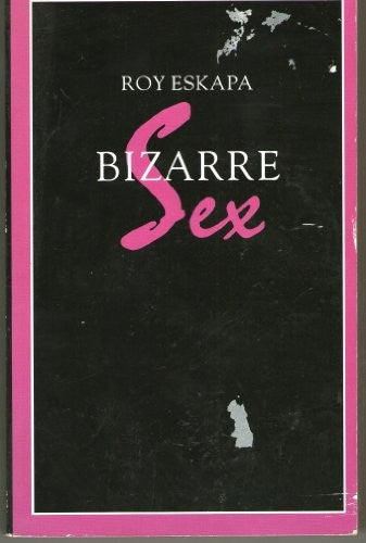 Bizarre Sex