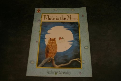 Whie Is the Moon