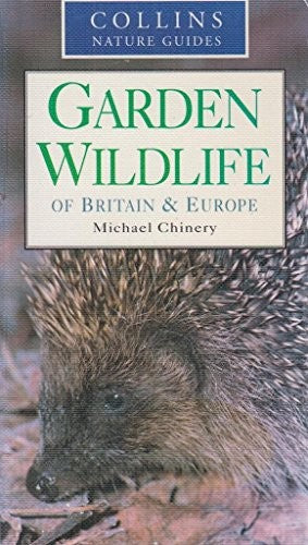 Garden Wildlife of Britain and Europe