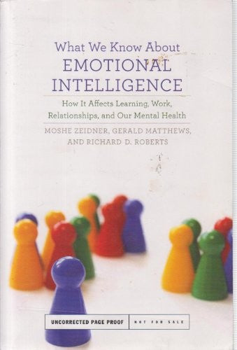 What We Know About Emotional Intelligence