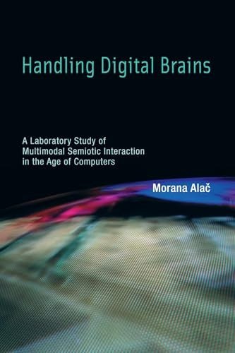 Handling Digital Brains