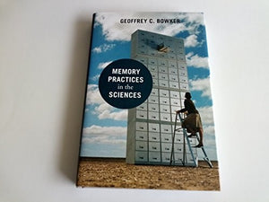 Memory Practices in the Sciences