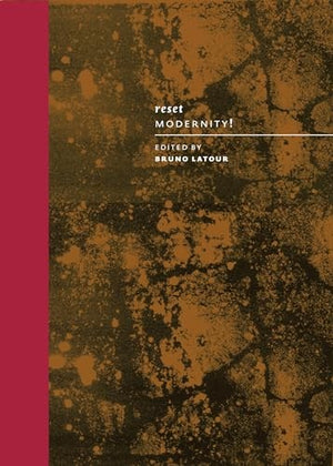Reset Modernity!