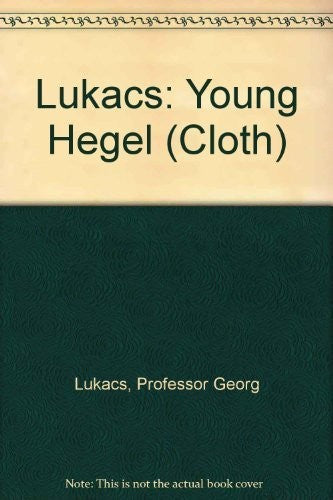 The Young Hegel