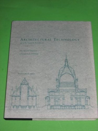 Architectural Technology Up to the Scientific Revolution