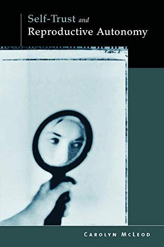 Self-Trust and Reproductive Autonomy