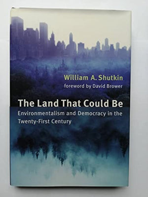 The Land That Could be