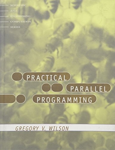 Practical Parallel Programming