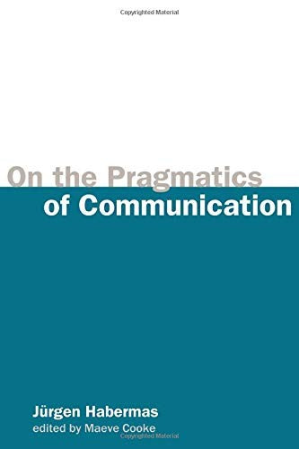 On the Pragmatics of Communication