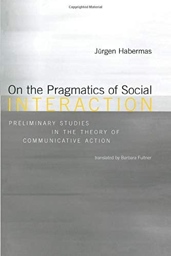 On the Pragmatics of Social Interaction