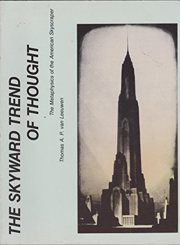 The Skyward Trend of Thought