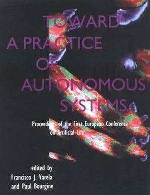 Toward a Practice of Autonomous Systems