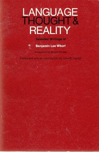 Language, Thought, and Reality