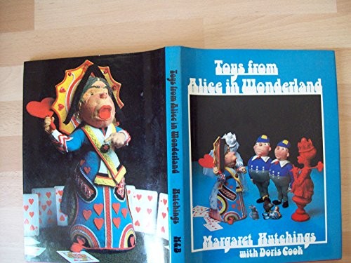 Toys from "Alice in Wonderland"