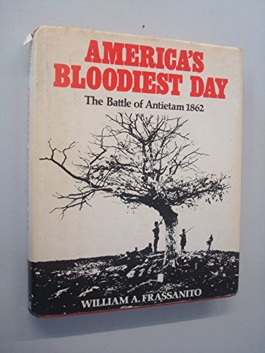 America's Bloodiest Day
