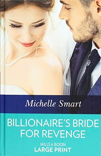 Billionaire's Bride For Revenge