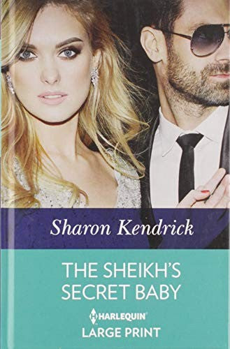 The Sheikh's Secret Baby