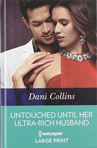 Untouched Until Her Ultra-Rich Husband 