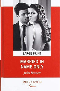 Married In Name Only 